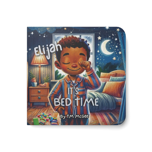 Elijah It's Bed Time Children's Board Book