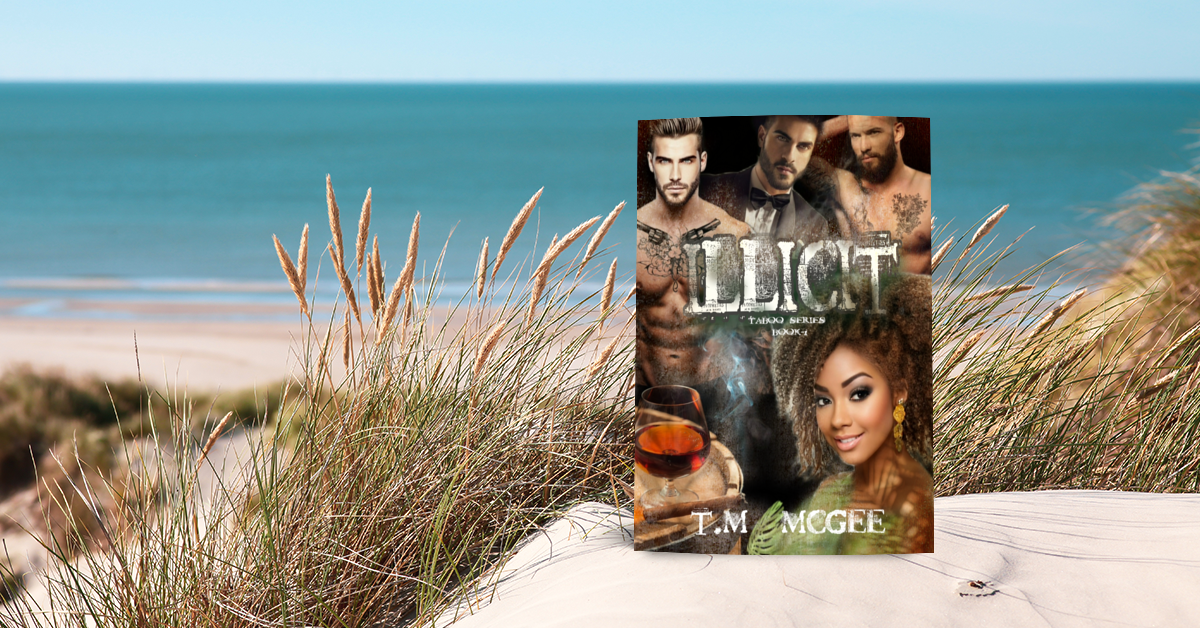 Illicit - Taboo Series Book 1 - T.M McGee Publishing 