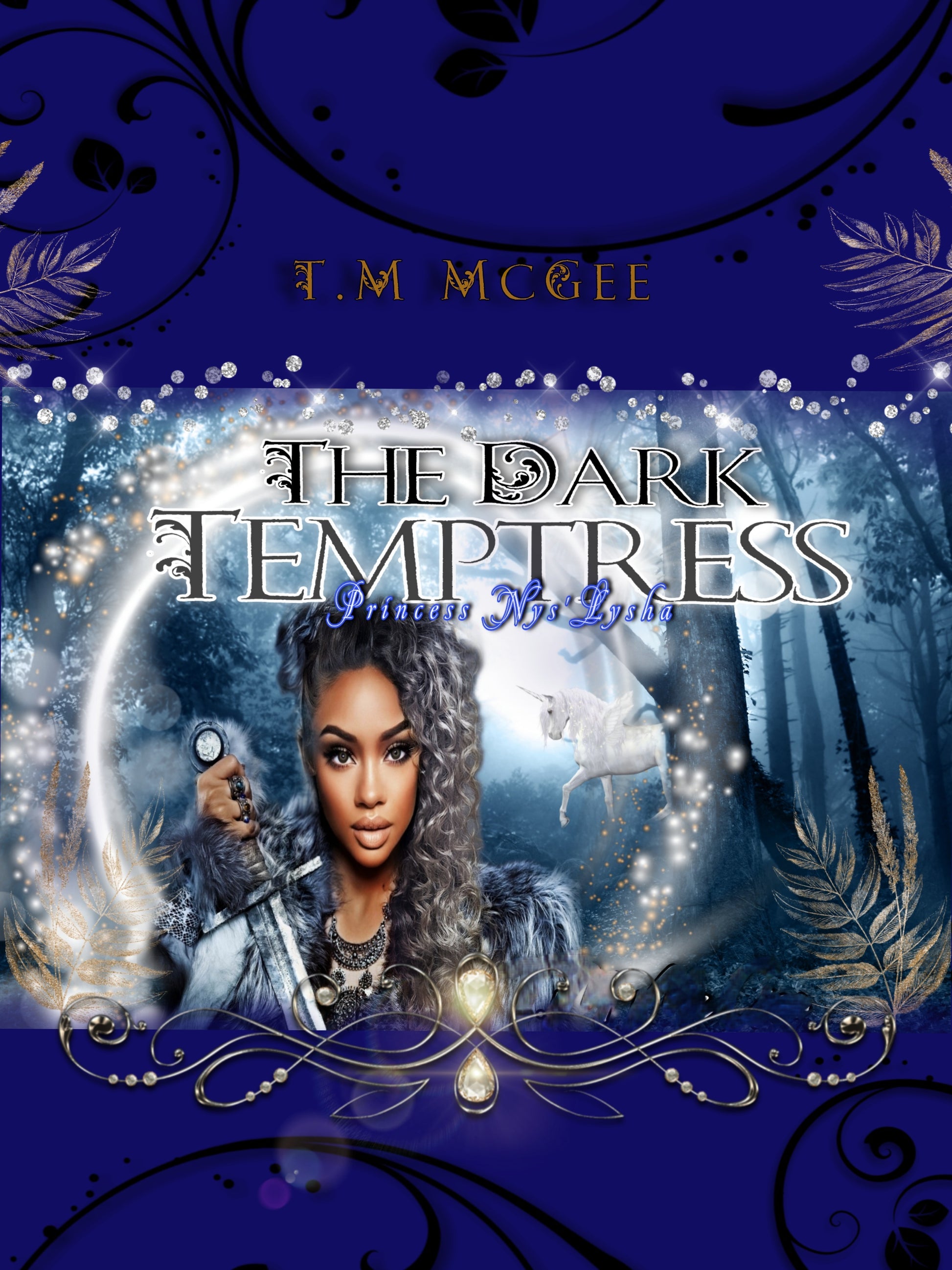 Dark Temptress Princess Nys' Lysha - T.M McGee Publishing 